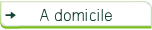 A domicile