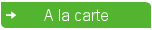 A la carte