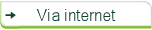 Via internet