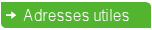 Adresses utiles