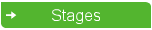 Stages