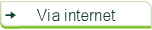 Via internet