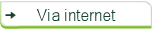 Via internet